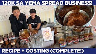 YEMA SPREAD: 120K KITA, 2K PUHUNAN! EASY RECIPE + COSTING!