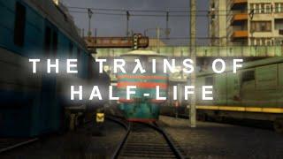 The Trains of Half-Life