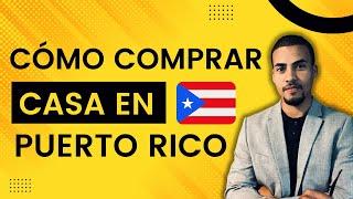 Como Comprar Casa En Puerto Rico 