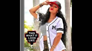 Myammee - THIS WHAT IT LOOK LIKE (Official Audio) Christian Rap & Gospel Rap