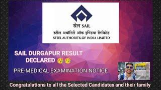 SAIL DURGAPUR RECRUITMENT 2023 | FINAL RESULT DECLARED | PRE-MEDICAL DATE