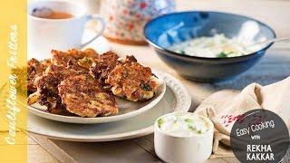 Cauliflower Fritters recipe | Cauliflower Recipes| Snack recipe by Rekha Kakkar