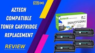 Printing Excellence: Aztech Compatible Toner Cartridge Replacement Review