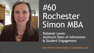 Rochester Simon MBA Admissions Interview with Rebekah Lewin - Touch MBA Podcast