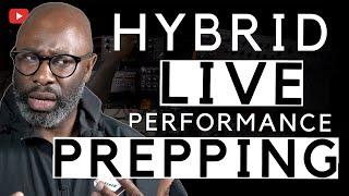 GET STAGE READY! Hybrid Live Performance Prepping | Sample Preparation