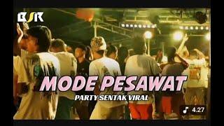 PARTY SENTAK MODE PESAWAT BASS GACOR #bolongstory98 #modepesawat #partysentak