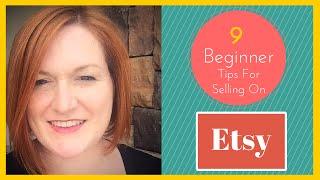 9 Tips For Selling On Etsy | Texas Gal Treasures ( Guest Video )