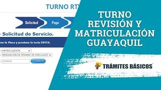 Turno ATM revisión vehicular y matriculación Guayaquil