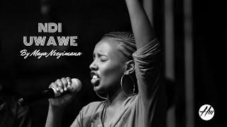 Nduwawe by Maya Nzeyimana |Heavenly Melodies Africa