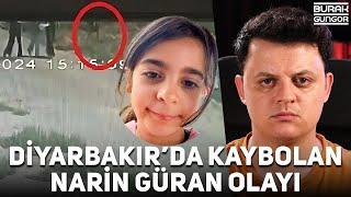 Diyarbakır'da Esrarengiz Şekilde Kaybolan Narin Güran Olayı