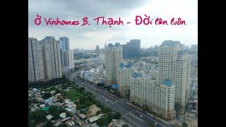 Cuộc sống phú quý mãi khi ở tại Vinhomes Central Park [ Vinhomes có gì ?]