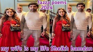 my wife is my life Sheikh hamdan| fazza poems 2024| fazza poems| fazz3