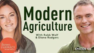 The Problem With Modern Agriculture