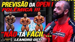 NICK WALKER PODE SURPREENDER !? PREVISÕES PARA O OLYMPIA OPEN !! | LEANDRO OSTI