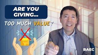 Avoid The Common Coaching Trap Of Adding TOO MUCH VALUE! | Executive Coaching Tips