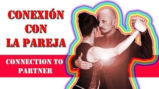 Tao Tango Conexión en Tango: El Abrazo// Tango connection: The Embrace