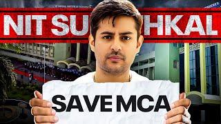 Save MCA in India | Why NIT Surathkal dropped MCA?