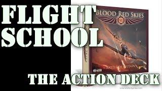 Wargaming in MiniatureBlood Red SkiesFlight Schoolpt 4 The Action Deck