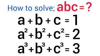 A Nice Algebra Problem • abc=?