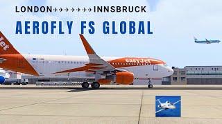 London (LGW) to Innsbruck (INN) EasyJet A320 | AEROFLY FS GLOBAL