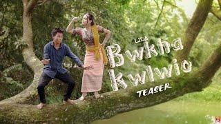 Bwkha Kwlwio II Lila Raima II Teaser II 2024