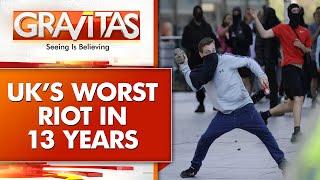 UK riots: UK heading towards civil war? | Gravitas