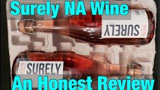 Surely NA Wine - An Honest Review