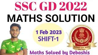 SSC GD 2022 (1 Feb,2023. 1St Shift) Maths Solution || GD Solved Paper in Bengali
