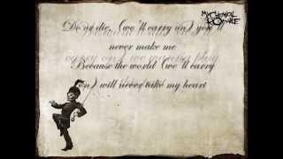 My Chemical Romance-Welcome To The Black Parade-LYRICS