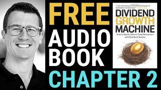 Age-Based Investing: Dividend Growth Machine Audiobook (Part #3 of 12)