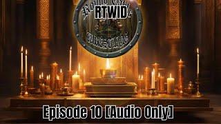 #10 RTWID | Round Table Wrestling