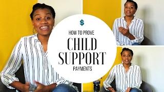 Child Support - How to Prove Child Support Payments