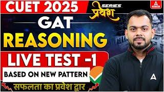 CUET 2025 General Aptitude Test | CUET Reasoning LIVE TEST | By Sonu Sir #1