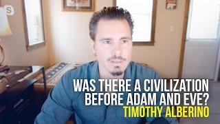 Was there a civilization before Adam and Eve? | Timothy Alberino on The Jim Bakker Show