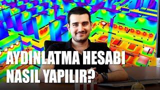 Aydınlatma Hesabı Nasıl Yapılır?