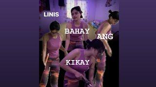 Linis Bahay || Ang ate kikay