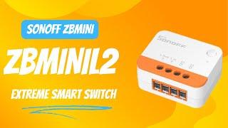 How to install SONOFF ZBMINI Extreme Smart Switch ZBMINIL2