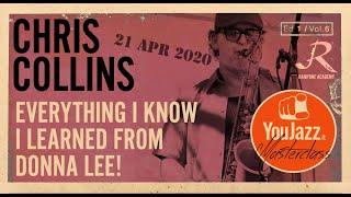 YouJazz Masterclass: "Everything I know I learned from Donna Lee" by Chris Collins (ENG)