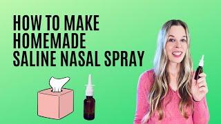 How to Make Homemade Saline Nasal Spray