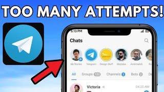 How to Fix Telegram Too Many Attempts Please Try Again Later / iPhone / 2024