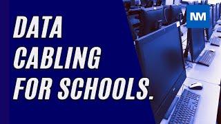 Data Cabling for Schools & Academies  [Cabling for Education]