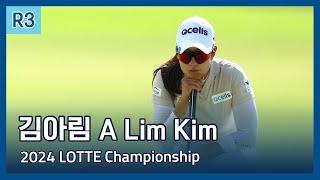 김아림 A Lim Kim | 2024 LPGA LOTTE Championship 3라운드 하이라이트