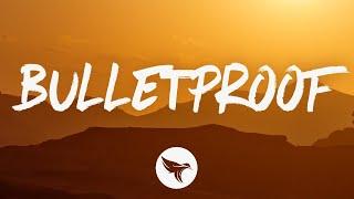 Nate Smith - Bulletproof (Lyrics)