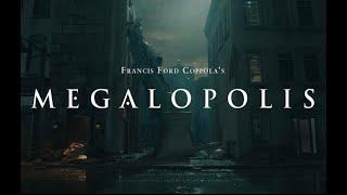 The Vision of Megalopolis: Francis Ford Coppola's Ambitious Masterpiece