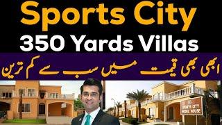 Sports City 350 Yard Villas In Cheapest Rate I Bahria town Karachi l Mudasser Iqbal