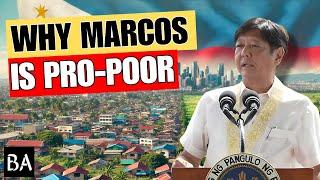 Why Bongbong Marcos is Pro-Poor