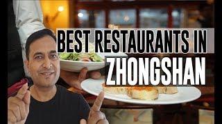 Best Restaurants and Places to Eat in Zhongshan , China