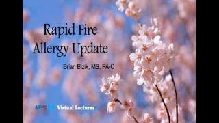 Rapid Fire Allergy Update