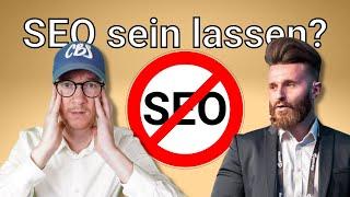 Wann solltest Du KEIN SEO betreiben? | Artur Kosch