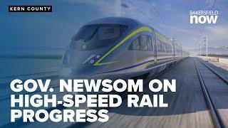 Governor Newsom visits Kern County to highlight high-speed rail progress on state tour